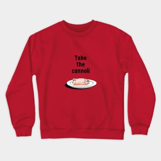 The Godfather/Cannoli Crewneck Sweatshirt